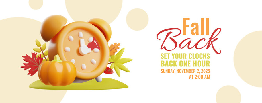 Fall Back, set your clock back one hour, Sunday November 2, 2025, 3D vector banner alarm clock, pumpkin, autumn leaves