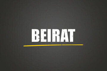 Beirat (Advisory Board) - A blackboard with white text.