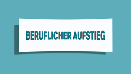 Beruflicher Aufstieg (Career advancement) - A card isolated on light green background.