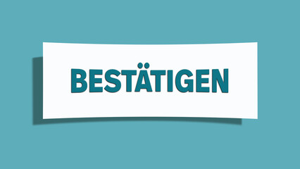 bestaetigen (confirm) - A card isolated on light green background.
