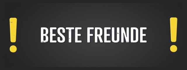 Fototapeta premium beste Freunde (best friends) - A blackboard illustration with white text.