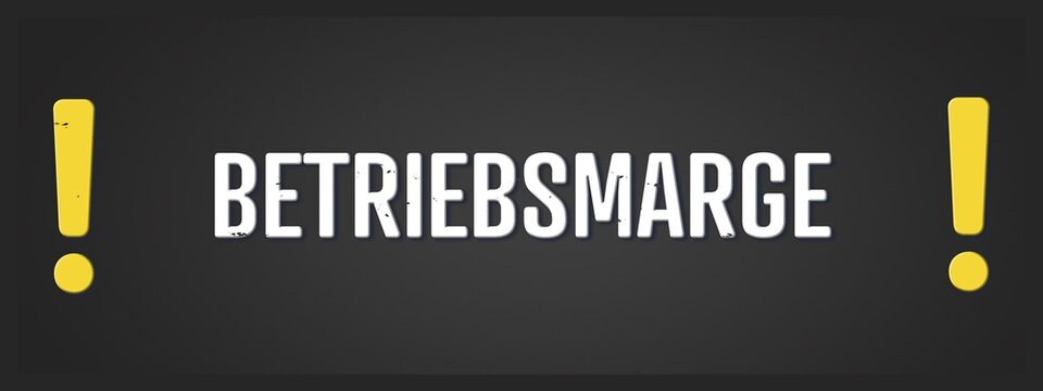Betriebsmarge (Operating margin) - A blackboard illustration with white text.