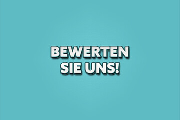 Bewerten Sie uns (Rate us) - A turquoise banner illustration with white text.