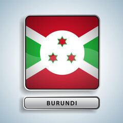 Burundi flag square button Isolated on color gradient background. Exclusive Icon flag