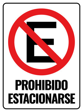 Prohibido estacionarse letrero