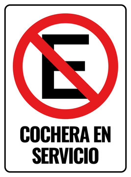 Letrero de no estacionarse cochera