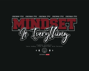 Urban Style Design Mindset, Casual Fashion Streetwear, Slogan Typography. for screen printing t-shirt design