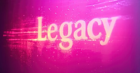 Fototapeta premium Bright pink background features word Legacy in glowing yellow font. Light streaks radiate from central text. Dramatic, vibrant presentation.