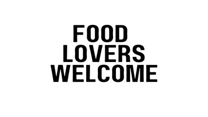 Food Lovers Wwelcome – culinary invitation animation for food content