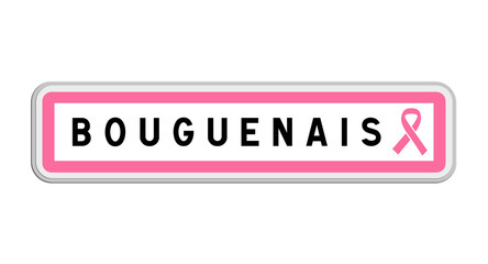 Panneau de sortie de Bouguenais, Loire-Atlantique, Pays de la Loire avec Ruban Octobre Rose