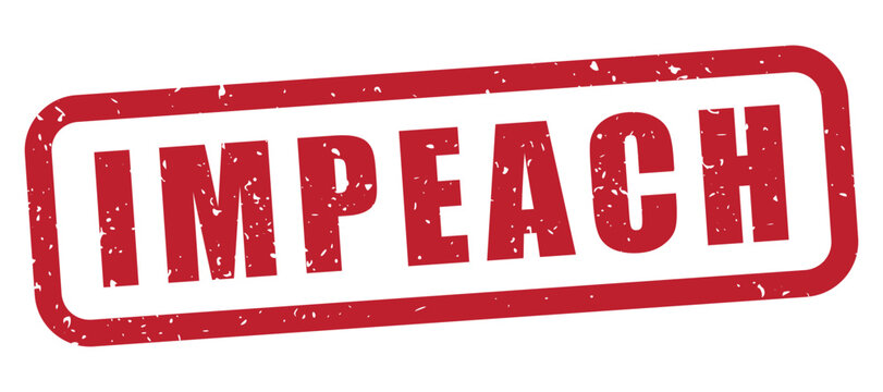 impeach text red rubber stamp, grunge texture, political artwork, democracy, politics, justice, accountability label, isolated vector art