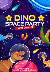 Fototapeta premium Kids party flyer with dino astronauts in space. Vector festive, vibrant and playful invitation poster for children with cartoon dinosaurs in cosmonaut helmets floating in galaxy among planets or stars