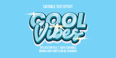 Cool Vibes Editable text effect