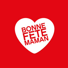 Bonne Fête Maman Heart shape card. Mother's Day