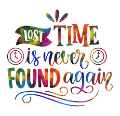 Productivity lettering sticker lost time is never found again