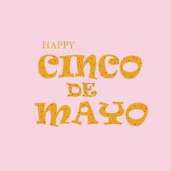 Happy Cinco de Mayo