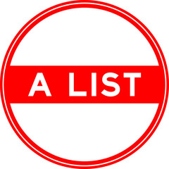 Red color round seal sticker in word A list on white background