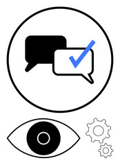 Speech bubbles with a checkmark, an eye symbol, and two gears inside a circle. Ideal for communication, validation, messaging, monitoring, settings, workflow and simple landing page