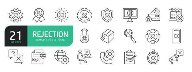 Set Of Rejection Line Icons. Contains such icons as Cross Shape, Rejection, Failure, Cancel, Privacy, Alertness, Delete Key,  Forbidden, and more.