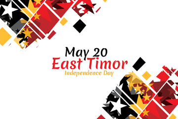 May 20, Independence day of East Timor vector illustration. Suitable for greeting card, poster and banner.