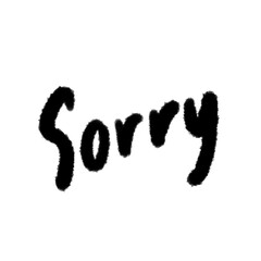 sorry png word handwrite pen line and outline design cartoon cute decoration clipart doodle element quotes