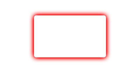 Empty White Rectangle with Red Neon Border on transparent background