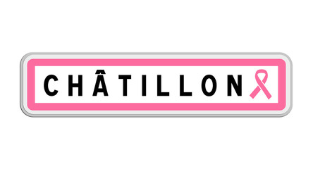Panneau de sortie de Châtillon, Hauts-de-Seine, Île-de-France avec Ruban Octobre Rose