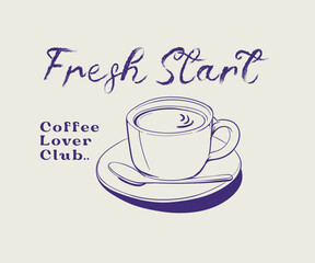 Coffee cup with spoon hand drawn vector art, Coffee lover club artwork for t shirt, poster, wall art, fresh morning start design