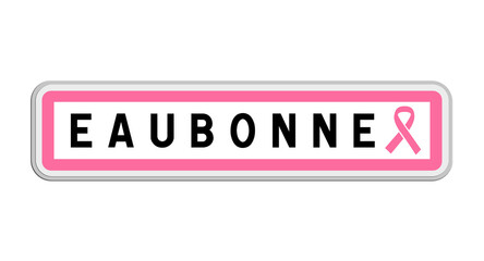 Panneau de sortie d'Eaubonne, Val-d'Oise, Île-de-France avec Ruban Octobre Rose