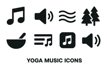 Yoga and meditation music icon set – solid style relaxation, harmony, and nature symbols for mindful practice: music note, sound, wave, trees, singing bowl, playlist.