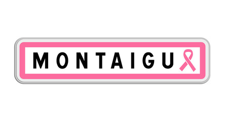 Panneau de sortie de Montaigu, Vendée, Pays de la Loire avec Ruban Octobre Rose