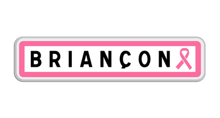 Panneau de sortie de Briançon, Hautes-Alpes, Provence-Alpes-Côte d'Azur avec Ruban Octobre Rose