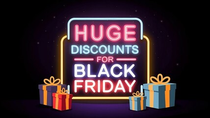 Vibrant neon sign with huge discounts for Black Friday and colorful gift boxes