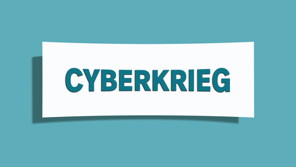 Cyberkrieg (Cyberwar) - A card isolated on light green background.