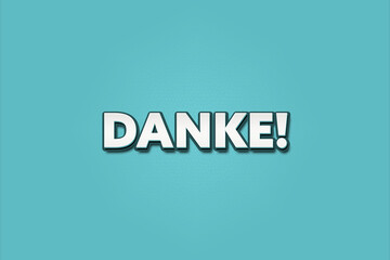 Danke (Thanks) - A turquoise banner illustration with white text.