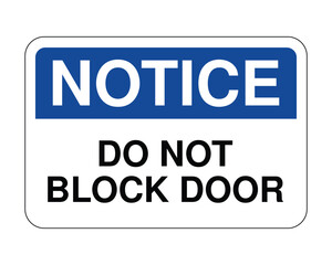 Obraz premium Door Blockage Prevention Notice Sign, Workplace Safety Reminder, Access Regulation Symbol – High Quality Stock Image