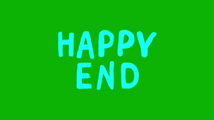Animated hand-drawn “Happy End” text appears on a green screen background in a bold, playful style. Ideal for video endings, creative transitions, or celebratory visual effects.