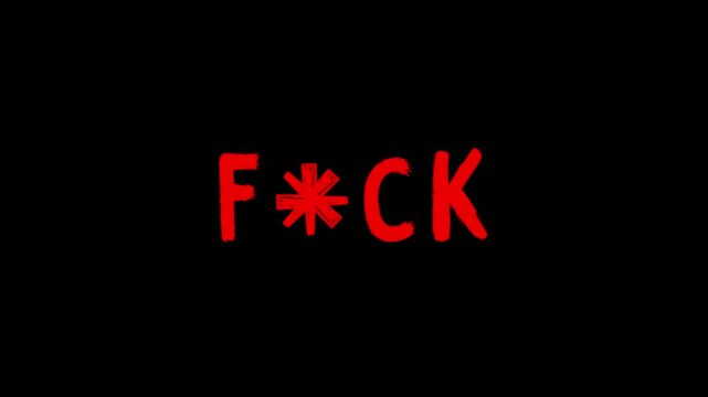 Animated text "F*CK" in bold red letters with an asterisk replacing the "U", on a solid black background. Intense and loud &mdash; perfect for memes, reaction edits, or rage clips.