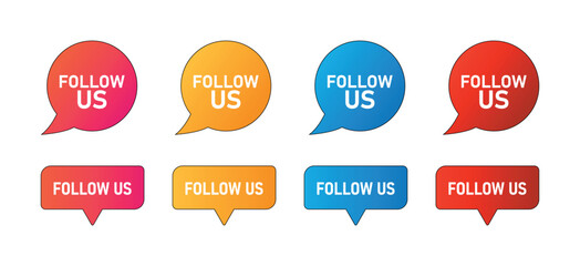 Gradient Follow Us Speech Bubble and Label Button Set – Social Media Notification Vector Design for Web and Marketing UI Elements