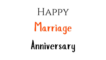 Happy Marriage Anniversary text on white background suitable for banner and poster design.