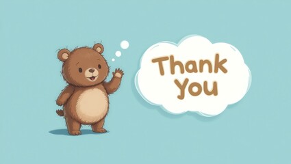 Fototapeta premium Cute cartoon bear waving with a 'Thank You' message. Perfect for appreciation themes and children's materials.