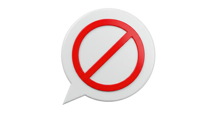 Isolated Prohibition Sign in a Speech Bubble Representing Restriction and Silence