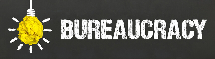 Bureaucracy	
