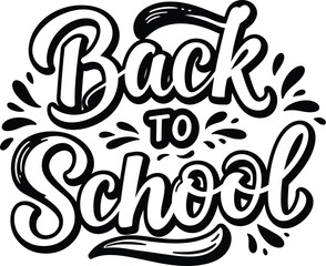 Fototapeta premium Back to School Hand Lettering Typography Vector Black and White Calligraphy Design for Education and Classroom Theme on transparent background .
