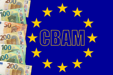 Euros notes on a European union flag background with word CBAM