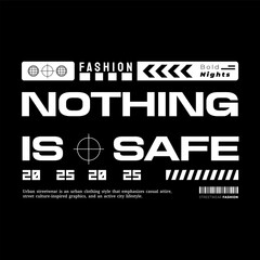 Urban Style Design Aesthetic, Casual Fashion Streetwear, Graffiti Slogan Typography. for screen printing t-shirts, jackets and stickers.	