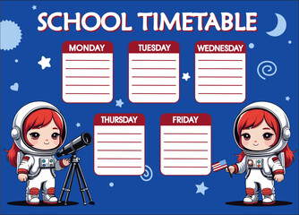 Fun school timetable with a dark blue space background, stars, and cute cartoon girl astronauts. Vector illustration engaging for students