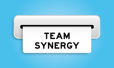 White coupon banner with word team synergy from machine on blue color background