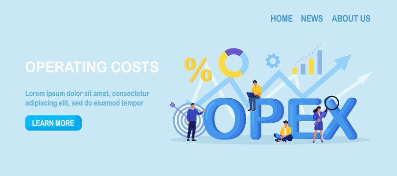 OPEX. Operational expenditure. Productive business management with continuous process development. Effective improvements for best results. Company operating cost. Expenses production