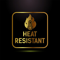 Heat resistant icon design illustration, Heat resistant label sign symbol in gold color style